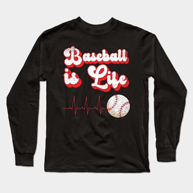 Vintage Baseball is Life Baseball Season Grunge Retro Heartbeat Long Sleeve T-Shirt by Beautiful Butterflies by Anastasia